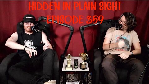 Episode 359 - Trapped at Burning Man | Hidden In Plain Sight