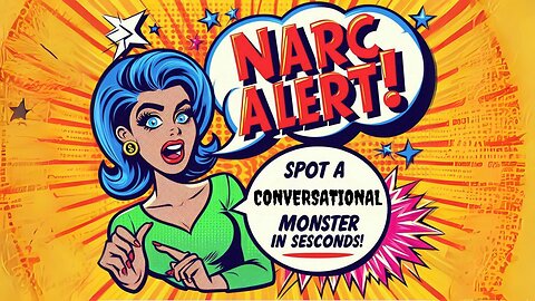 5 clues to spot a narcissist in conversation