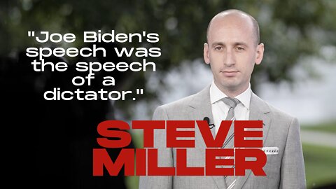 This was the speech that Steve Miller gave about President Biden crossing the Rubicon.