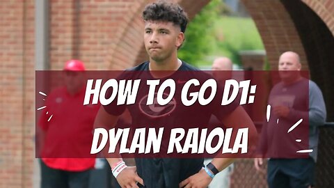 How To Become A D1 Quarterback- Dylan Raiola