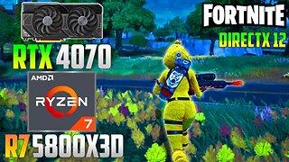 Fortnite DirectX 12 : RTX 4070 + R7 5800X3D | 4K - 1440p - 1080p | Lumen Epic | DLSS | RT On