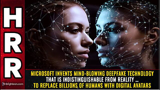 Microsoft invents mind-blowing deepfake technology that is indistinguishable from reality...