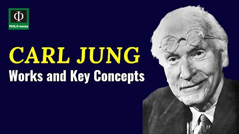 Carl Jung: Works and Key Concepts