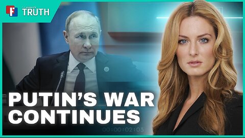 The Absolute Truth With Emerald Robinson - Putin's War Continues