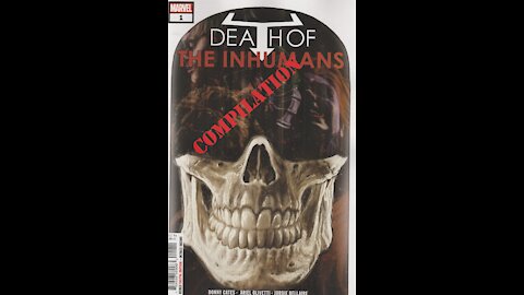 Death of the Inhumans -- Review Compilation (2018, Marvel Comics)