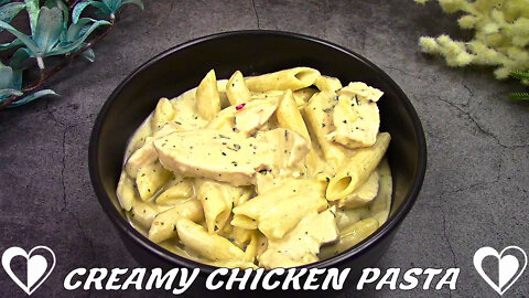 Creamy Chicken Pasta | Simple & Delicious Recipe Tutorial