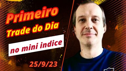 Primeiro Trade do dia no Mini Indice