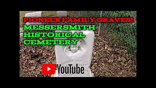 Unveiling History: Exploring the Enigmatic Stories of The Messersmith Historical Cemetery