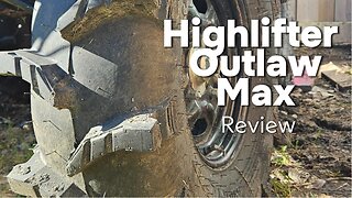Highlifter Outlaw Max Tire Review