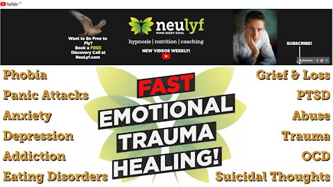 NeuLyf FAST Emotional Trauma Healing