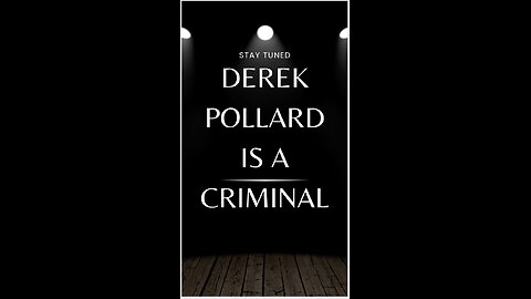 Derek Pollard is a Criminal Felon who Destroyed a Nonprofit #developer #fraud #exposed