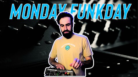 Monday Funkday: No. 20 | Live Improvised Electronic Music