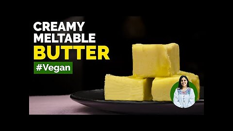 How to make vegan butter at home | Plant based butter recipe | Dairy free best butter