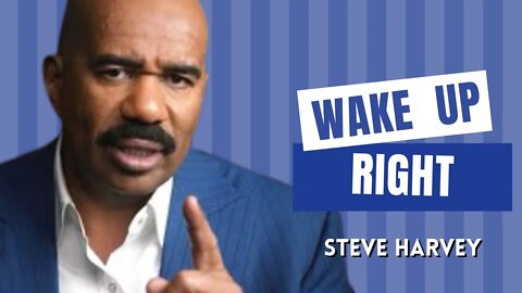 Steve Harvey had to go through this to become successful! Steve Harvey wake up right! full video