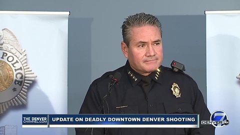 Denver police chief: 2 arrested in downtown Denver shooting that killed 1, injured 4