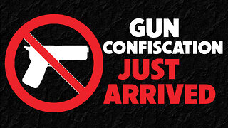 Gun Confiscation Just Arrived 02/12/2024