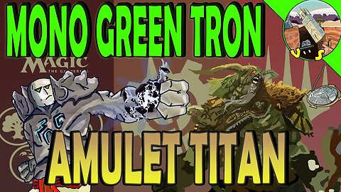 Mono Green Tron VS Amulet Titan｜Durdle Durdle Durdle｜MTGO Modern League Match