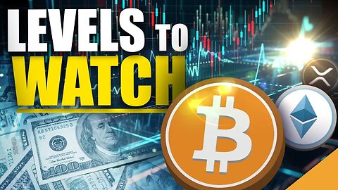 LEVELS TO WATCH! (Crypto Research)