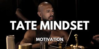 Andrew Tate: My Mindset Cant Be Beat | Masculine Motivational Advice On How To Build Mindset