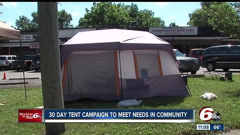 30 day tent campaign to meet needs in community