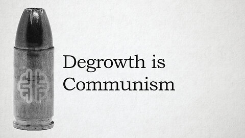 Degrowth is Communism
