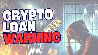 Warning: This Crypto Loan Mistake Could Cost You Everything! Find Out Now!