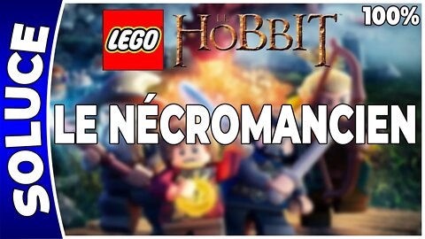 LEGO : Le Hobbit - LE NÉCROMANCIEN - 100% - Minikits, trésors et plan [FR PS4]