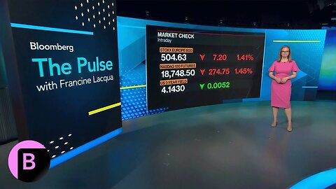 Stocks Sink Lead by Tech, Amazon & Intel Plunge | Bloomberg The Pulse 08/04/24| RN