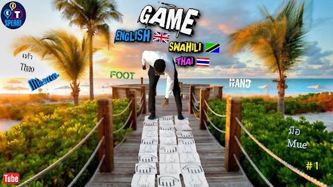 Hand - Foot Game in English, Swahili, and Thai | How to learn Game in Three Languages | EST Speak!