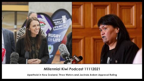 Apartheid Three Waters and Jacinda Ardern Approval Rating