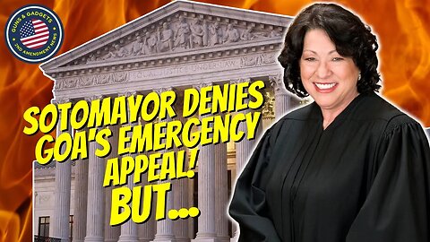BREAKING NEWS! Sotomayor Denies GOA’s Emergency Appeal! BUT…Thomas and Alito Say Don’t Be Deterred!