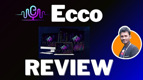 Ecco Review 🔥Create Your First Audiobook Within 2 Minutes Of Joining!