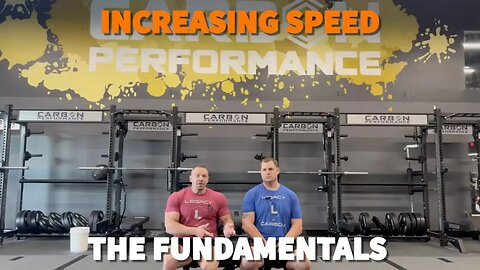 Increasing Speed - THE FUNDAMENTALS