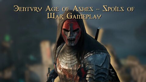 Century Age of Ashes First Real Game
