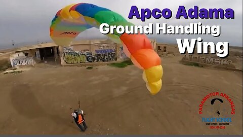 Apco Adama ground handling wing for training at Paramotor Arkansas