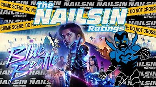 The Nailsin Ratings: Blue Beetle