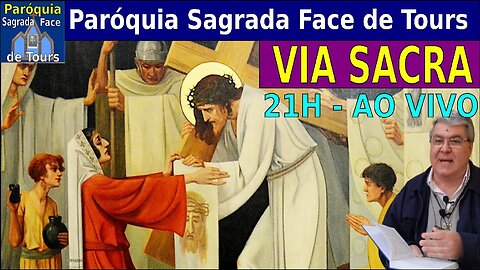 AO VIVO - VIA SACRA