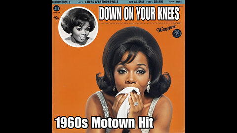 Down on Your Knees! (Rare 1960s Motown Song)