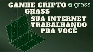 AIRDROP PASSIVO GRASS GANHE CRIPTO POR TER A EXTENSÃO ATIVA TODOS OS DIAS OPORTUNIDADE DE GANHAR BEM