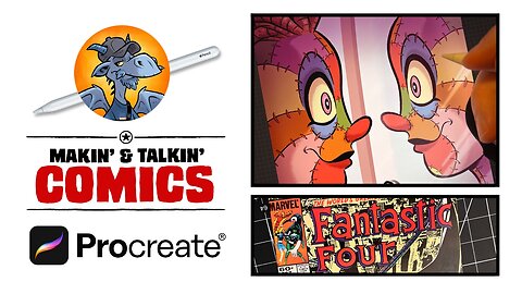 Makin’ & Talkin’ Comics! Episode 7 - Oz & Fantastic Four