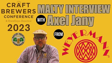 Malty Interview with Weyermann 2023 CBC For Homebrewers