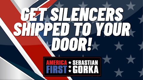 Get Silencers shipped to your door! Brandon Maddox with Sebastian Gorka on AMERICA First