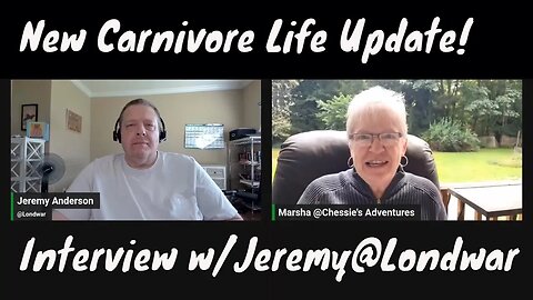 New Carnivore Life Update! Interview With Jeremy @Londwar