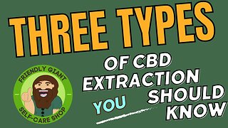 3 different ways of extracting CBD