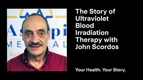 The Story of Ultraviolet Blood Irradiation Therapy with John Scordos
