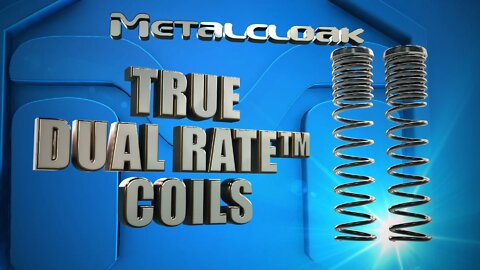 Feature Product: MetalCloak True Dual Rate Coils