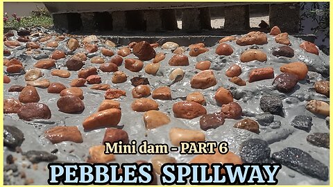 Pebbles spillway for the mini dam construction | trending news | sports | funny videos | podcasts