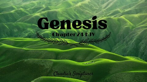 The Bible Series Bible Book Genesis Chapter 24 Audio