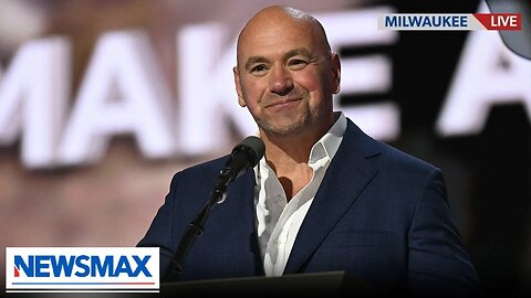UFC President Dana White: I know President Trump is a fighter