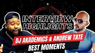 Andrew Tate's FULL INTERVIEW HIGHLIGHTS with DJ Akademiks